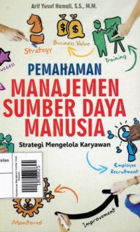 Image of Pemahaman Manajemen Sumber Daya Manusia