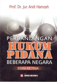Image of Perbandingan Hukum Pidana Beberapa Negara Edisi Ketiga