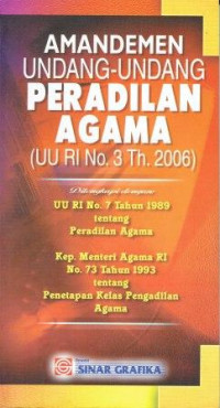 Image of Amandemen Undang-Undang Peradilan Agama (UU RI No. 3 Th. 2006)