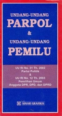 Image of Undang-Undang Parpol & Undang-Undang Pemilu