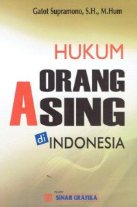 Image of Hukum Orang Asing Di Indonesia