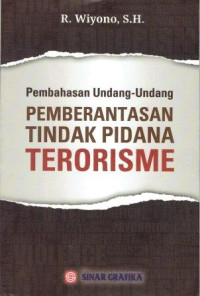 Image of Pembahasan Undang-Undang Pemberantasan Tindak Pidana Terorisme