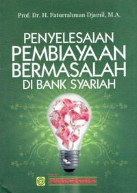 Image of Penyelesaian Pembiayaan Permasalahan di Bank Syariah