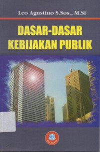 Image of Dasar-Dasar Kebijakan publik