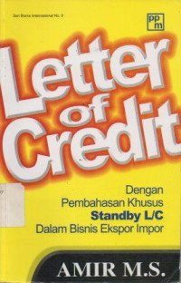 Image of Dengan Pembahasan Khusus Standby L/C Dalam Bisnis Ekspor Impor