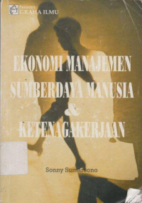 Image of Ekonomi Manajemen Sumberdaya Manusia dan Ketenagakerjaan