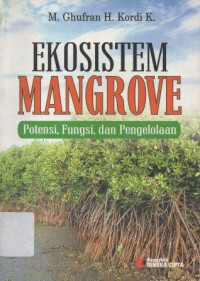 Image of Ekosistem Mangrove Potensi,Fungsi dan Pengelolaan