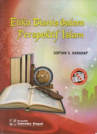 Image of Etika Bisnis Dalam Perspektif Islam