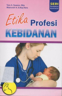 Image of Etika Profesi Kebidanan
