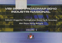 Image of Industri Unggulan Peningkatan Daya Tarik Investasi Dan Daya Saing Bangsa 2