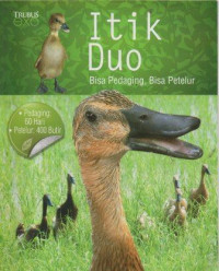 Image of Itik Duo:Bisa Pedaging,Bisa Petelur