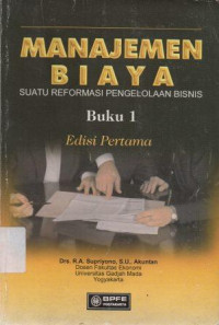 Image of Manajemen Biaya Suatu Reformasi Pengelolaan Bisnis 1