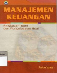 Image of Manajemen Keuangan: Ringkasan Teori dan Penyelesaian Soal