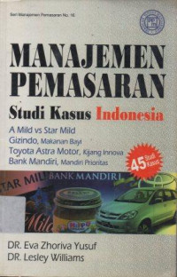 Image of Manajemen Pemasaran : Stidi Kasus Indonesia