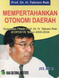 Image of Mempertahankan Otonomi Daerah