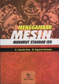 Image of Menggambar Mesin - Menurut Standard ISO