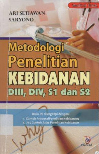 Image of Metodologi Penelitian Kebidanan DIII,DIV,S1 dan S2