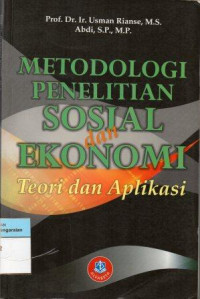 Image of Metodologi Penelitian Sosial Ekonomi: Teori dan aplikasi