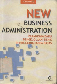 Image of Paradigma Pengolahan Bisnis Di Era Tanpa Batas