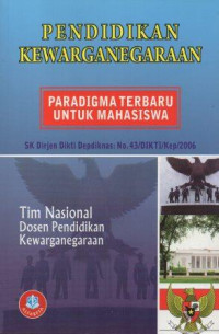 Image of Pendidikan Kewarganegaraan Paradigma terbaru Untuk Mahasiswa