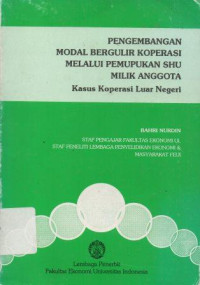 Image of Pengembangan Modal Bergulir Koperasi Melalui Pemupukan SHU Milik Anggota