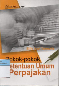 Image of Pokok - Pokok Ketentuan Umum Perpajakan