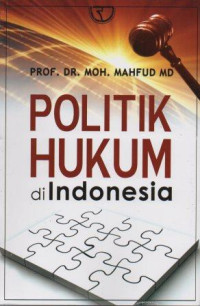 Image of Politik Hukum di Indonesia