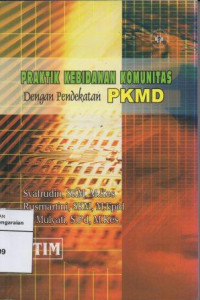 Image of Praktik Kebidanan Komunitas Dengan Pendekatan PKMD