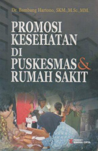 Image of Promosi Kesehatan di Puskesmas & Rumah Sakit