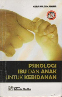 Image of Psikologi Ibu dan Anak Untuk Kebidanan