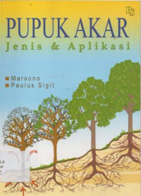 Image of Pupuk Akar Jenis dan Aplikasi