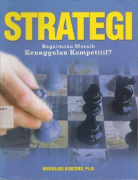 Image of Strategi Bagaimana Meraih Keunggulan Kompetitif