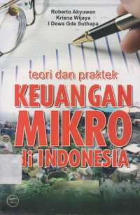 Image of Teori dan Praktek Keuangan Mikro Di Indonesia