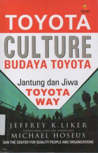 Image of Toyota Culture Budaya Toyota Jantung dan jiwa