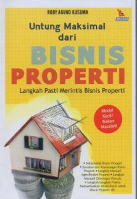 Image of Untung Maksimal Dari Bisnis Properti