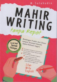 Image of Mahir Writing Tanpa Repot