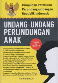 Image of Himpunan Peraturan Perundang-Undang Republik Indonesia Undang-Undang Perlindungan Anak