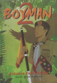 Image of Boyman 2 Bukunya Para Garuda