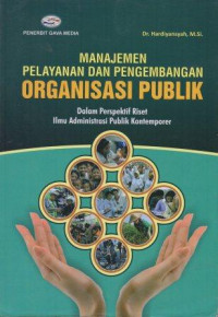 Image of Manajemen Pelayanan dan Pengembangan Organisasi Publik
