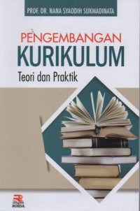 Image of Pengembangan Kurikulum Teori Dan Praktik