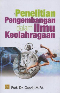 Image of Penelitian Pengembangan Dalam Ilmu Keolahragaan