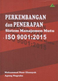 Image of Perkembangan Dan Penerapan Sistem Manajemen Mutu ISO 9001:2015