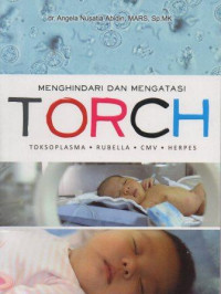 Image of Menghindari Dan Mengatasi TORCH