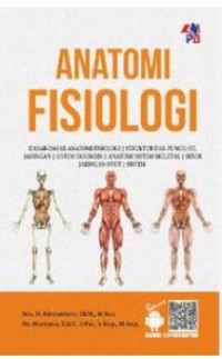 Image of Anatomi Fisiologi : Dasar-Dasar Anatomi Fisiologi