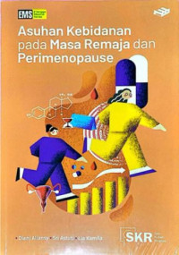 Image of Asuhan Kebidanan pada Masa Remaja dan Perimenopause