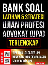 Image of BANK Soal Latihan dan Strategi Ujian Profesi Advokad  (UPA)