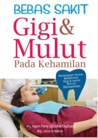Image of Bebas Sakit Gigi & Mulut Pada Kehamilan