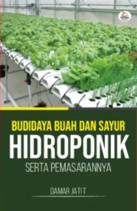 Image of Budi Daya Buah Dan Sayur Hidroponik Serta Pemasaranya