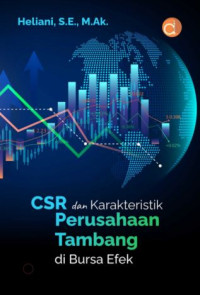 Image of CSR dan Karakteristik Perusahaan Tambang di Bursa Efek