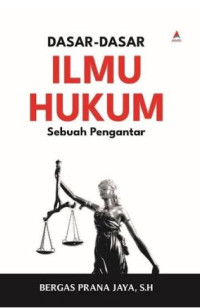 Image of Dasar Dasar Ilmu Hukum Sebuah Pengantar